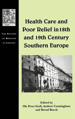 Cover Health Care and Poor Relief in 18th and 19th Century Southern Europe