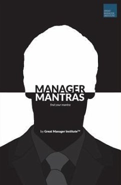 Manager Mantras: Find Your Mantra - Verma, Garima