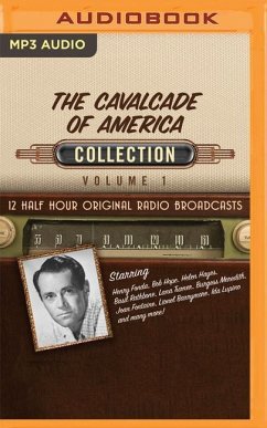 The Cavalcade of America, Collection 1 - Black Eye Entertainment