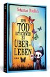 Der Tod ist schwer zu überleben - Bild 1