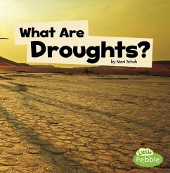 What Are Droughts? - Schuh, Mari