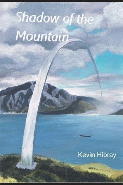 Shadow of the Mountain - Hibray, Kevin