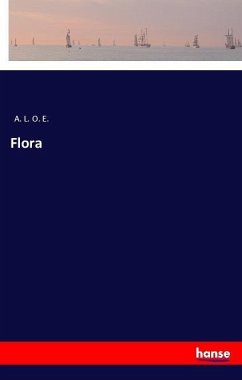 Flora - A. L. O. E.