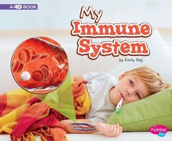 My Immune System: A 4D Book - Raij, Emily