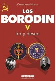 Borodin V, Los. IRA Y Deseo