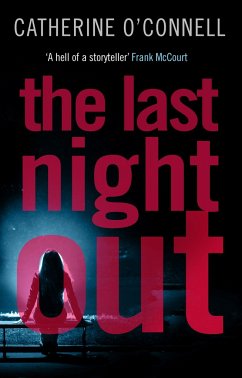 The Last Night Out - O'Connell, Catherine