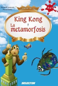 King Kong Y La Metamorfosis - Lovelace, Delos W.