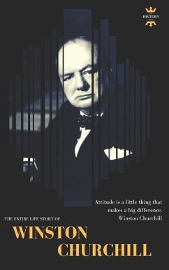 Winston Churchill: The Entire Life Story - Hour, The History