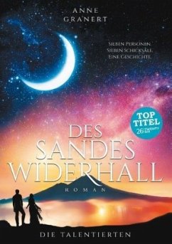 Des Sandes Widerhall - Granert, Anne