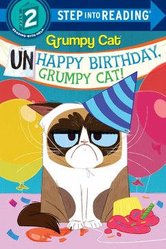 Unhappy Birthday, Grumpy Cat! (Grumpy Cat) - Berrios, Frank; Random House