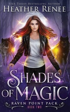 Shades of Magic - Renee, Heather
