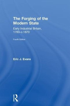 The Forging of the Modern State - Evans, Eric J