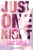 Just One Night: Gute Mädchen gibt es schon zu viele ...