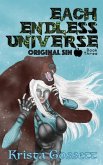 Each Endless Universe: Original Sin