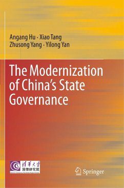 The Modernization of China¿s State Governance - Hu, Angang;Tang, Xiao;Yang, Zhusong