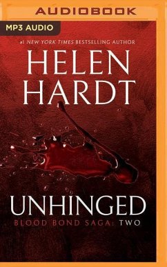 Unhinged: Blood Bond Saga Volume 2 - Hardt, Helen