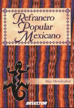 Refranero Popular Mexicano - Remolina, Tere