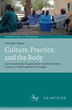 Culture, Practice, and the Body (eBook, PDF) - Meyer, Christian