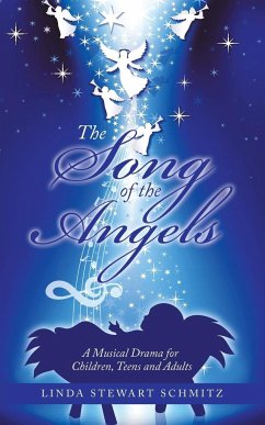 The Song of the Angels - Schmitz, Linda Stewart