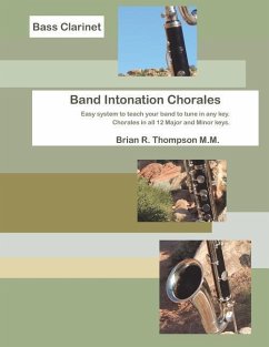 Bass Clarinet, Band Intonation Chorales - Thompson, Brian R.