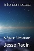 Interconnected: A Space Adventure