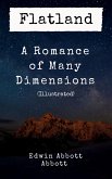 Flatland: A Romance of Many Dimensions (Illustrated) (eBook, ePUB)