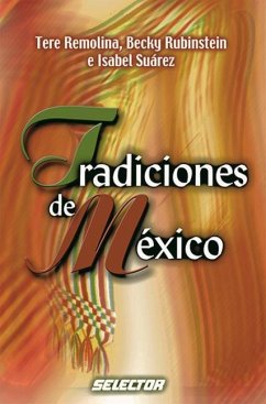 Tradiciones de Mexico - Remolina, Tere