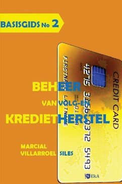 Basisgids Beheer Van Volg- En Kredietherstel - Villarroel Siles, Marcial