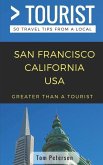 Greater Than a Tourist- San Francisco California USA