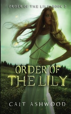 Order of the Lily - Ashwood, Cait