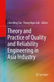 Theory and Practice of Quality and Reliability Engineering in Asia Industry