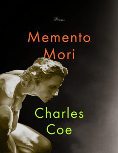 Memento Mori: Poems - Coe, Charles