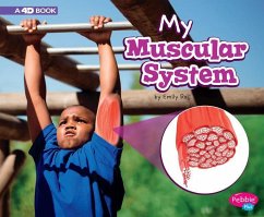 My Muscular System - Raij, Emily