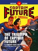 Captain Future #4: The Triumph of Captain Future (eBook, ePUB)