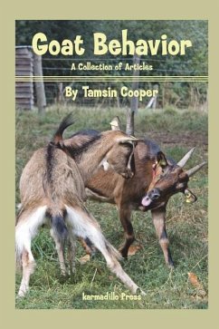 Goat Behavior: A Collection of Articles - Cooper, Tamsin