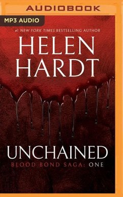 Unchained: Blood Bond Saga Volume 1 - Hardt, Helen
