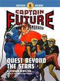 Captain Future #9: Quest Beyond the Stars (eBook, ePUB)