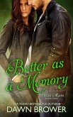 Better as a Memory (Begin Again, #2) (eBook, ePUB) Better as a Memory (Begin Again, #2) (eBook, ePUB)