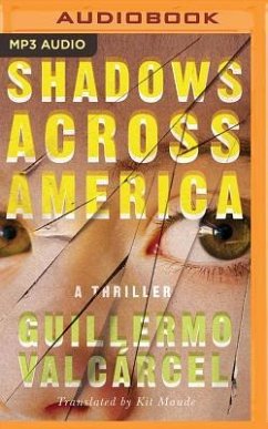 Shadows Across America - Valcárcel, Guillermo