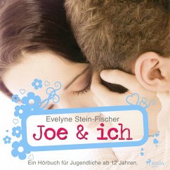 Joe & Ich (Liebesroman) (MP3-Download) - Stein-Fischer, Evelyne