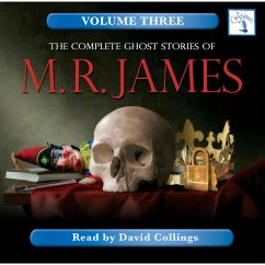 The Complete Ghost Stories of M. R. James - Vol. 3 (MP3-Download) - James, M. R.