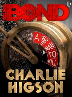 A Hard Man To Kill (eBook, ePUB) - Higson, Charlie
