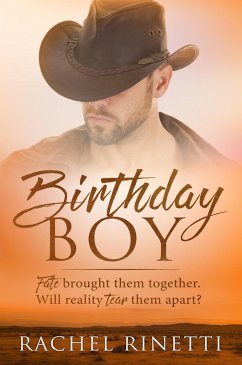 Birthday Boy (The Birthday Romance Series, #2) (eBook, ePUB) - Rinetti, Rachel