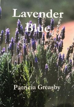 Lavender Blue (eBook, ePUB) - Greasby, Patricia