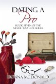 Dating A Pro (Never Too Late, #7) (eBook, ePUB)