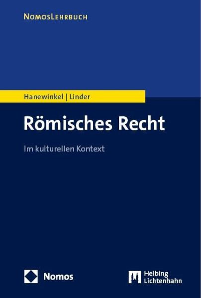 Römisches Recht von Inge Hanewinkel; Nikolaus Linder - Fachbuch