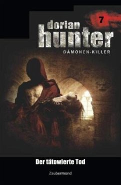 Dorian Hunter 7 - Der tätowierte Tod - Vlcek, Ernst;Davenport, Neal;Warren, Earl