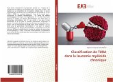 Classification de TURA dans la leucemie myéloide chronique