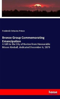 Bronze Group Commemorating Emancipation - Prince, Frederick Octavius