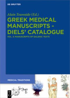 Corpus Galenicum / Greek Medical Manuscripts - Diels' Catalogues Tome 3